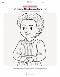 Podgląd drukowalnego arkusza ćwiczeń Maria Skłodowska-Curie