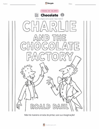 Página de colorir A Fantástica Fábrica de Chocolate (romance) para crianças