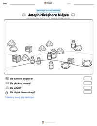 Podgląd drukowalnego arkusza ćwiczeń Joseph Nicéphore Niépce