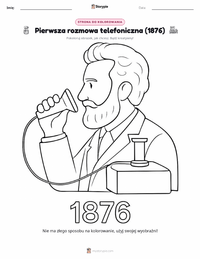 Podgląd drukowalnego arkusza ćwiczeń Pierwsza rozmowa telefoniczna (1876)