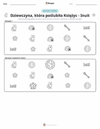 Podgląd drukowalnego arkusza ćwiczeń Dziewczyna, która poślubiła Księżyc - mit inuicki