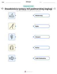 Podgląd drukowalnego arkusza ćwiczeń Dwadzieścia tysięcy mil podmorskiej żeglugi