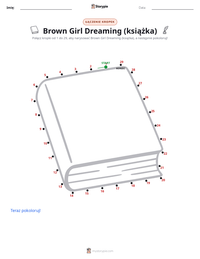 Podgląd drukowalnego arkusza ćwiczeń Brown Girl Dreaming (książka)