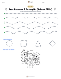 Peer Pressure & Saying No (Refusal Skills) printable worksheet preview
