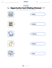 Opportunity Cost (Making Choices) printable worksheet for kids