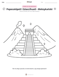 Podgląd drukowalnego arkusza ćwiczeń Popocatépetl i Iztaccíhuatl - Meksykański