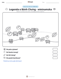 Podgląd drukowalnego arkusza ćwiczeń Legenda o Bánh Chưng - wietnamska